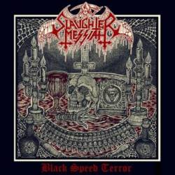 Slaughter Messiah (BEL) : Black Speed Terror